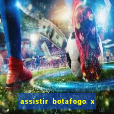 assistir botafogo x sao paulo futemax